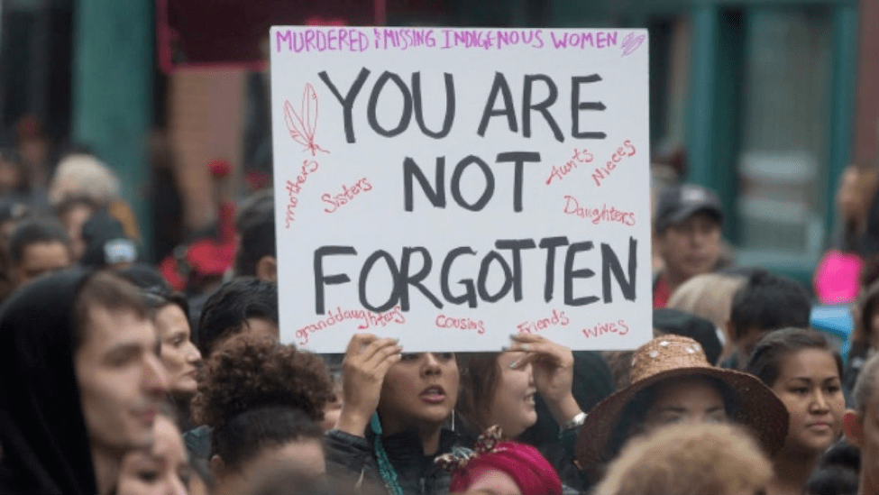 Sign stating "You are not forgotten" at a march for missing indigenous women
